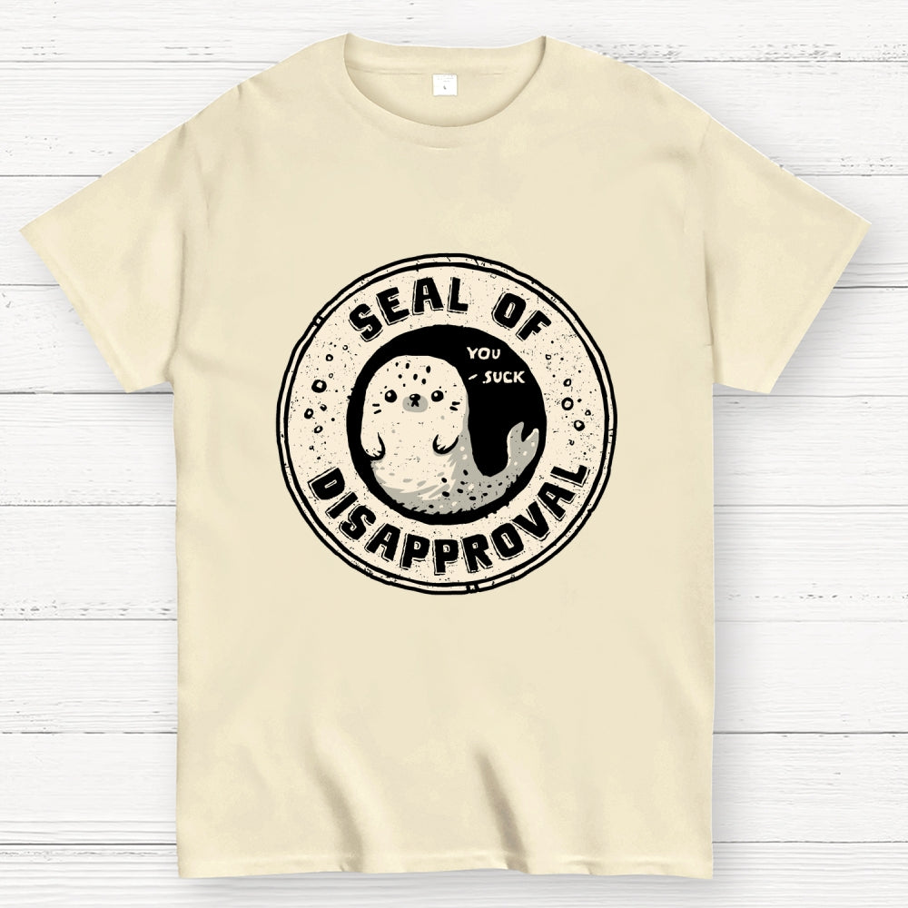 Seal Of Disapproval  T-Shirt