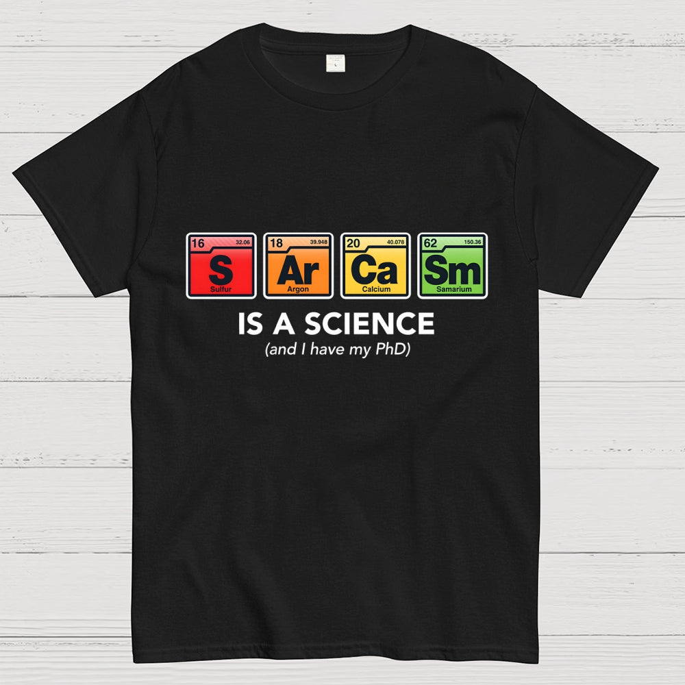 Sarcastic Science  T-Shirt
