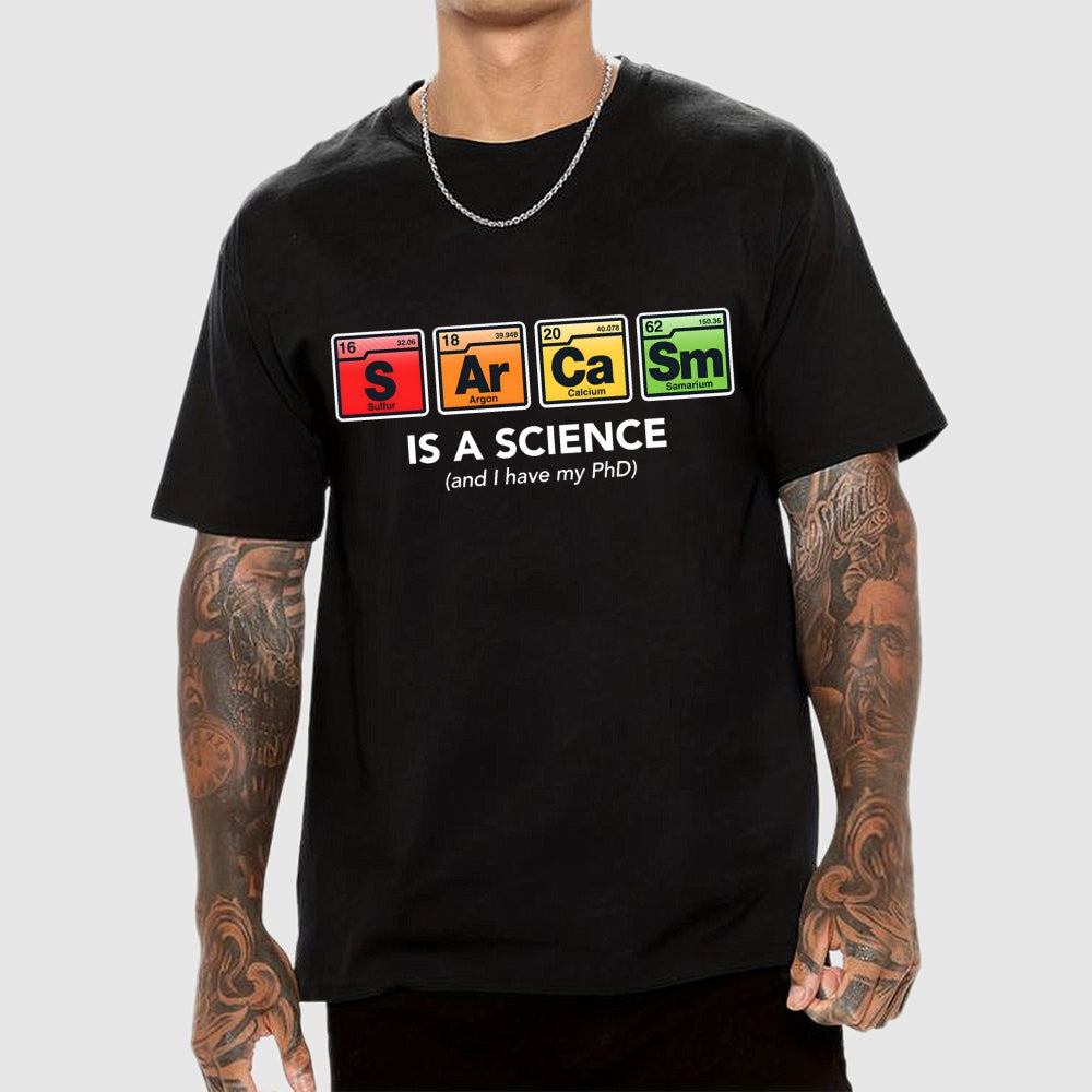 Sarcastic Science  T-Shirt