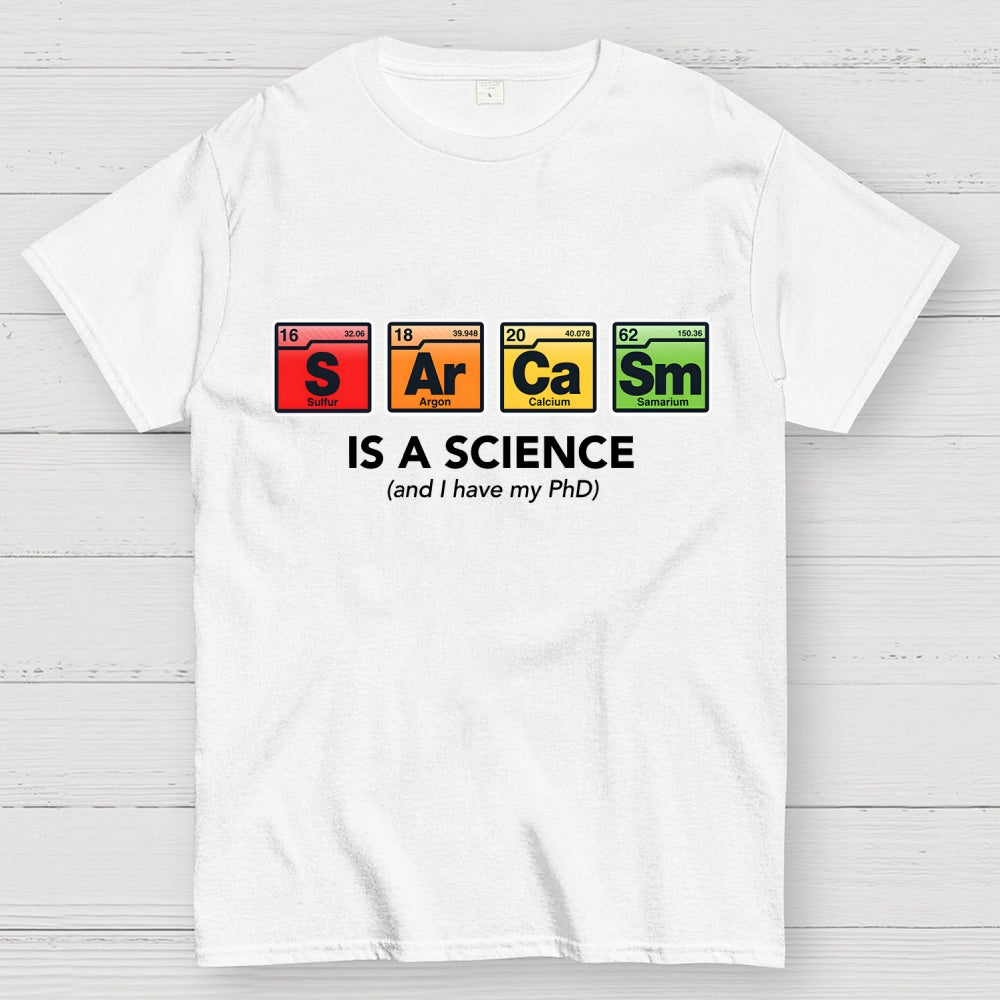 Sarcastic Science  T-Shirt