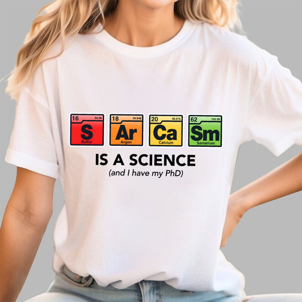 Sarcastic Science  T-Shirt