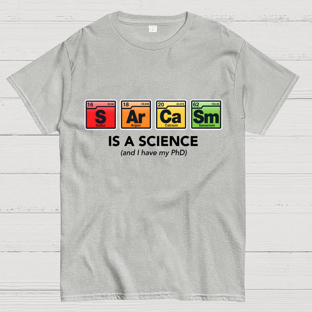 Sarcastic Science  T-Shirt
