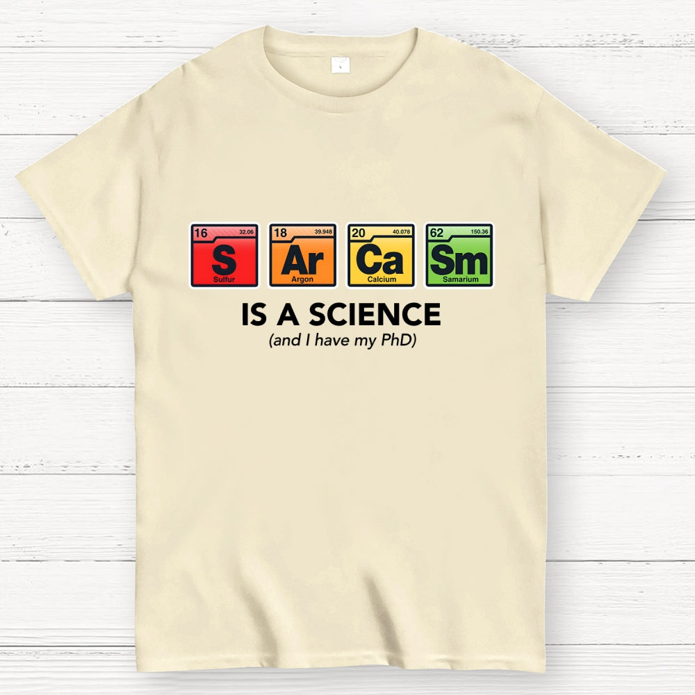 Sarcastic Science  T-Shirt