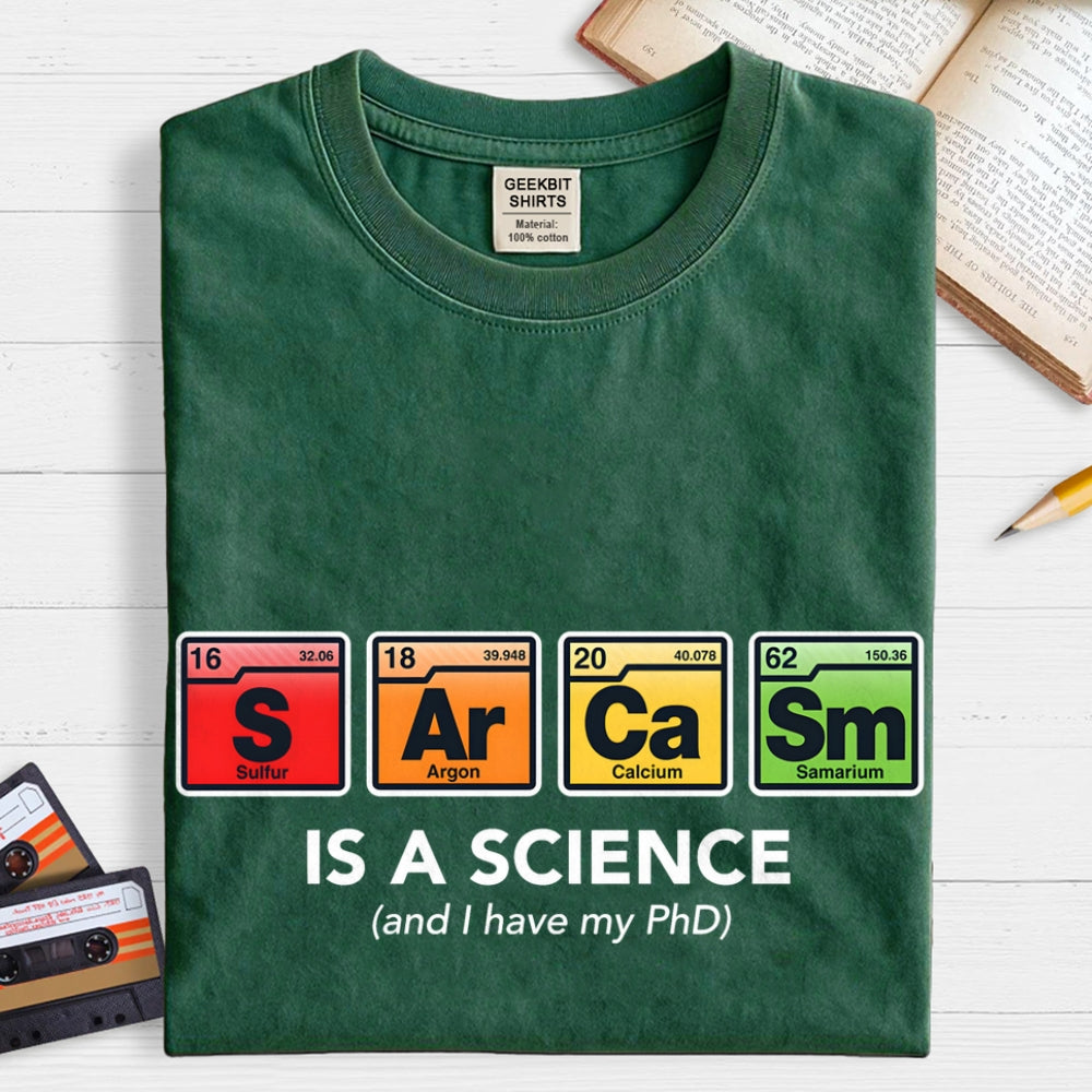 Sarcastic Science  T-Shirt