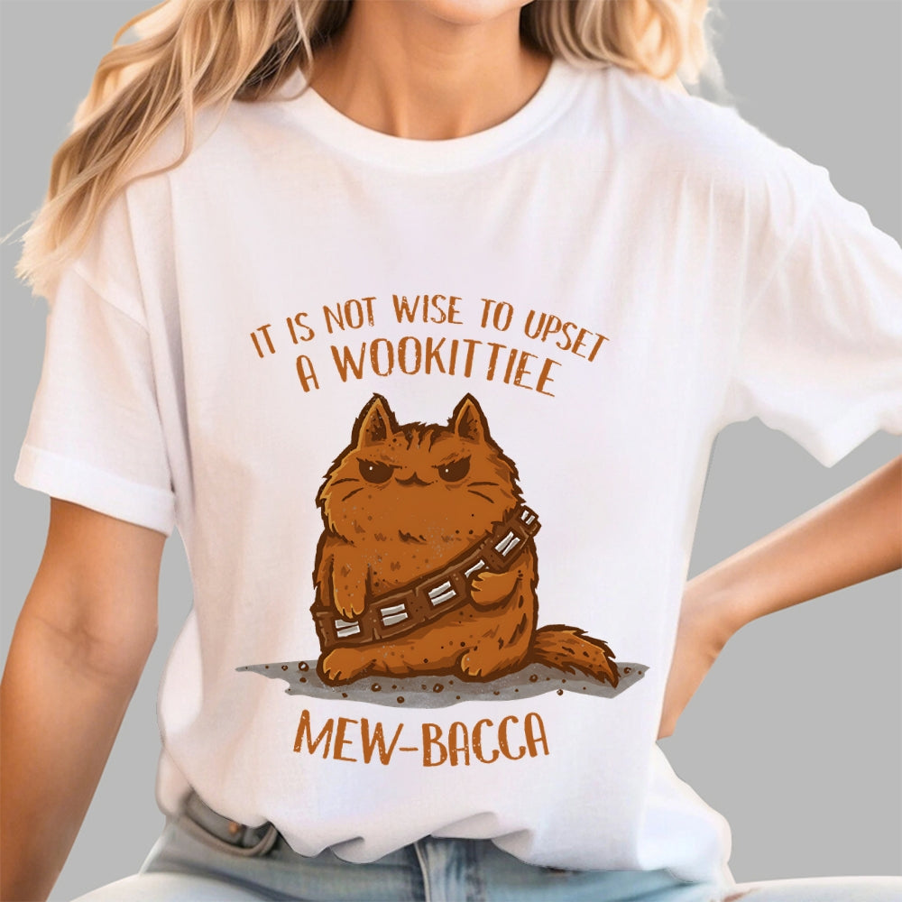It Is Not Wise To Upset A Wookittiee  T-Shirt
