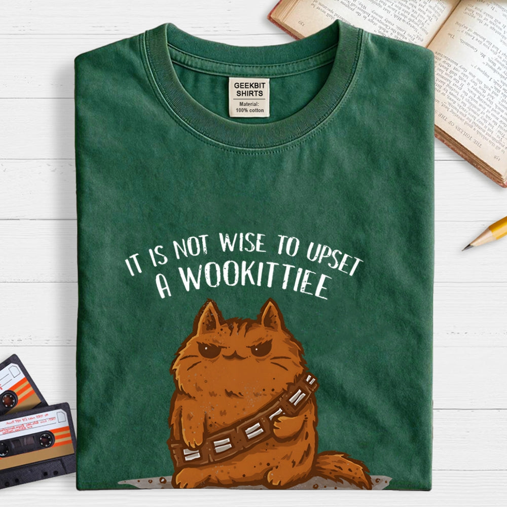 It Is Not Wise To Upset A Wookittiee  T-Shirt