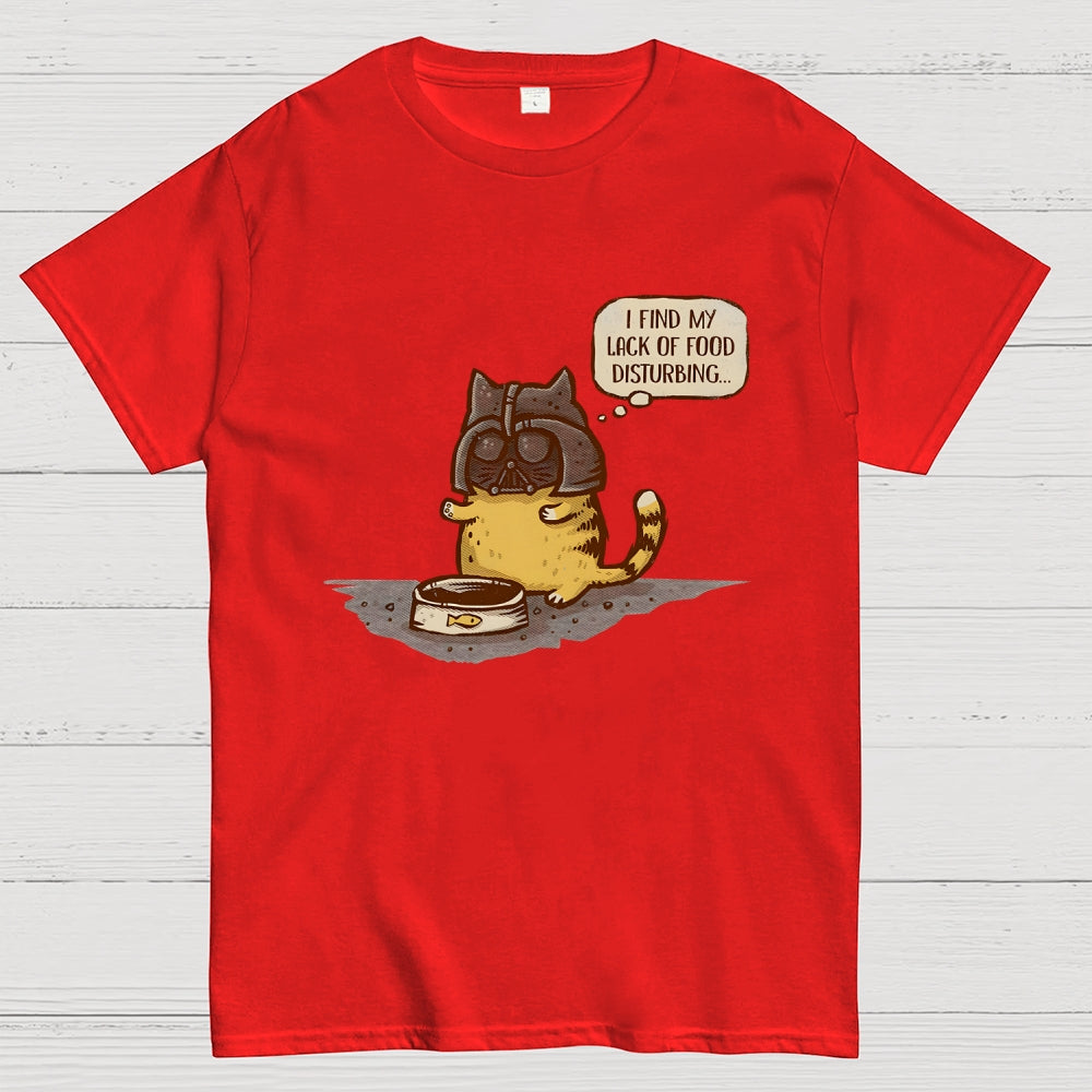 I Find My Lack Of Food Disturbing  T-Shirt