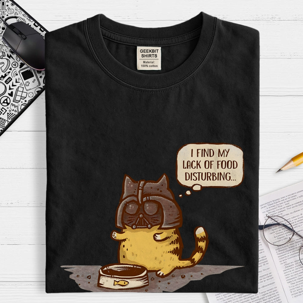 I Find My Lack Of Food Disturbing  T-Shirt