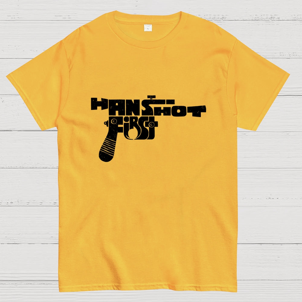 Han Shot First  T-Shirt