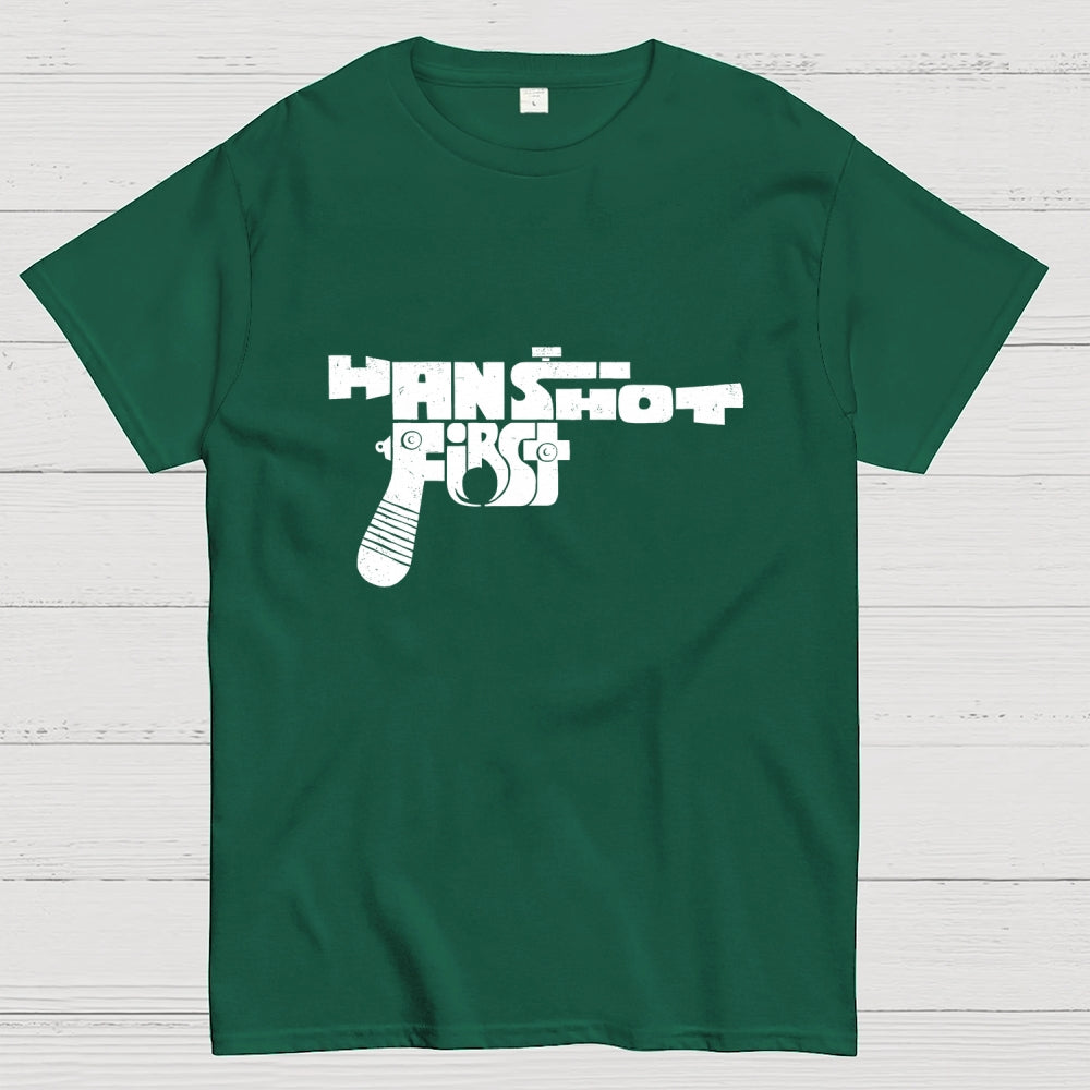 Han Shot First  T-Shirt