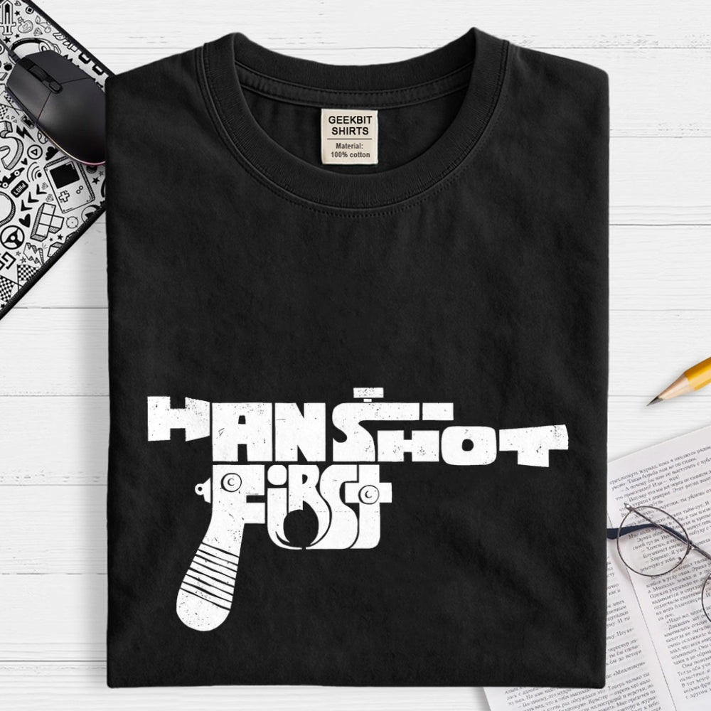 Han Shot First  T-Shirt