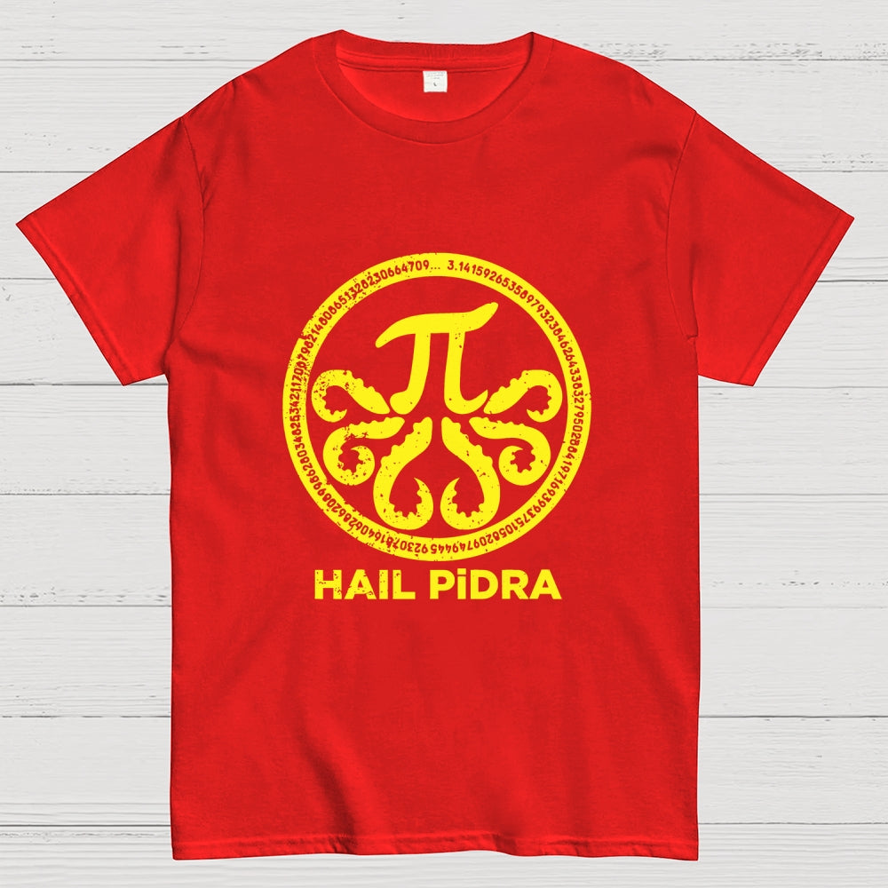 Hail Pidra  T-Shirt