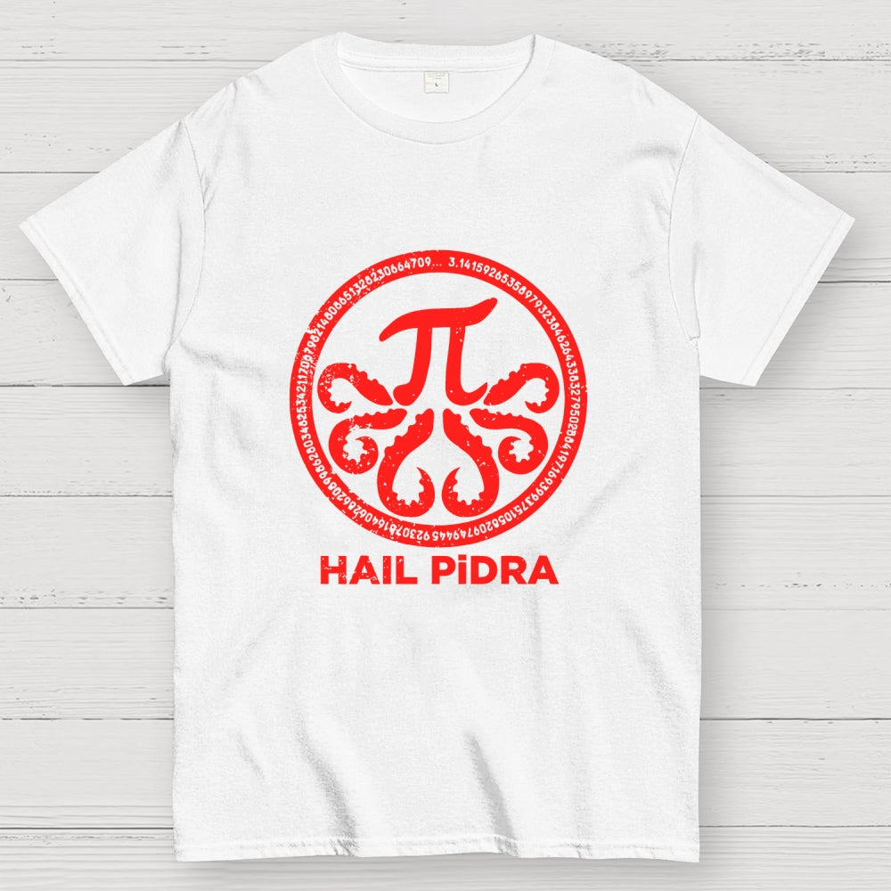 Hail Pidra  T-Shirt