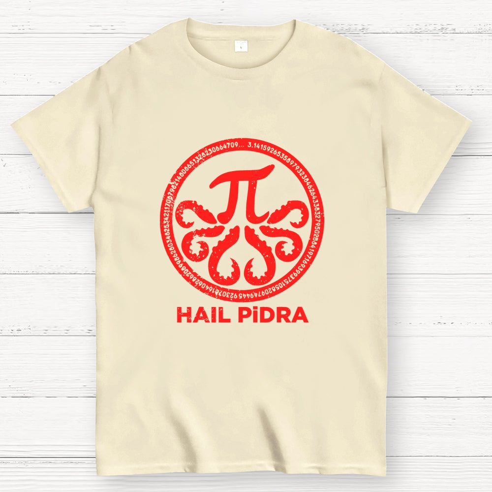 Hail Pidra  T-Shirt