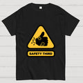 Safety Third Sign  T-Shirt