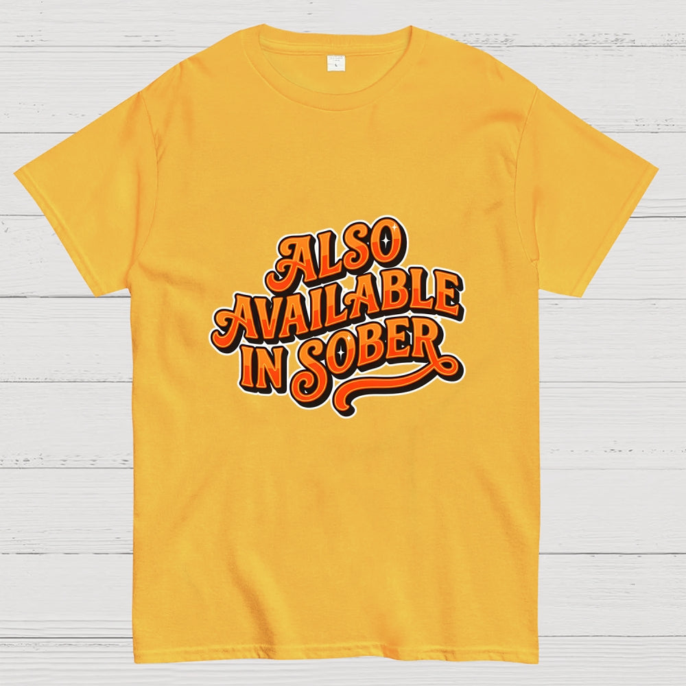 Also Available In Sober Headline  T-Shirt