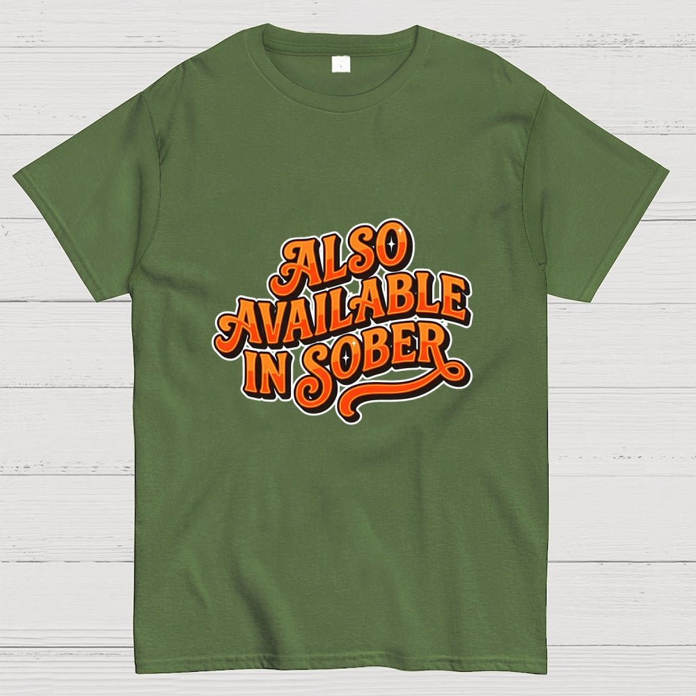 Also Available In Sober Headline  T-Shirt