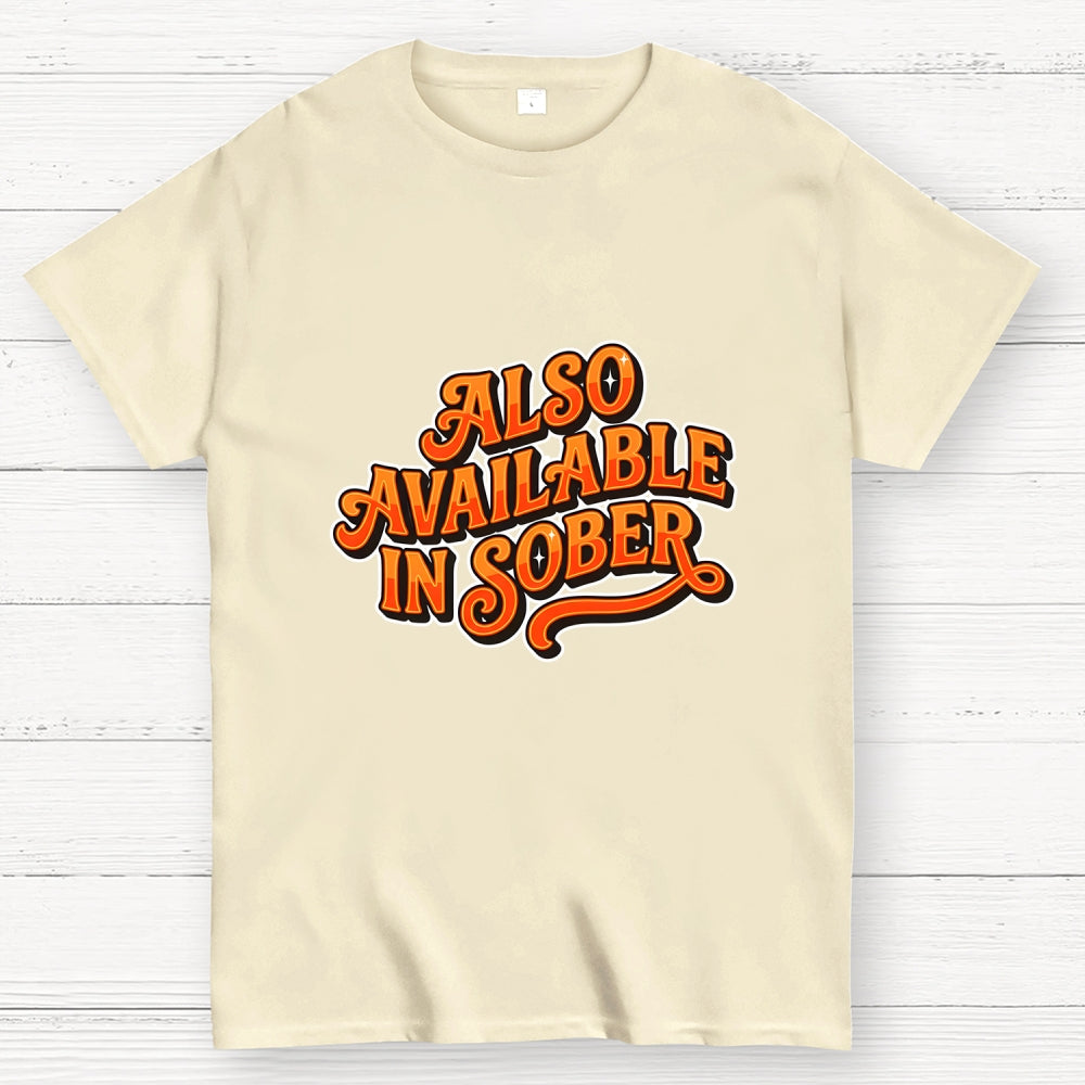 Also Available In Sober Headline  T-Shirt
