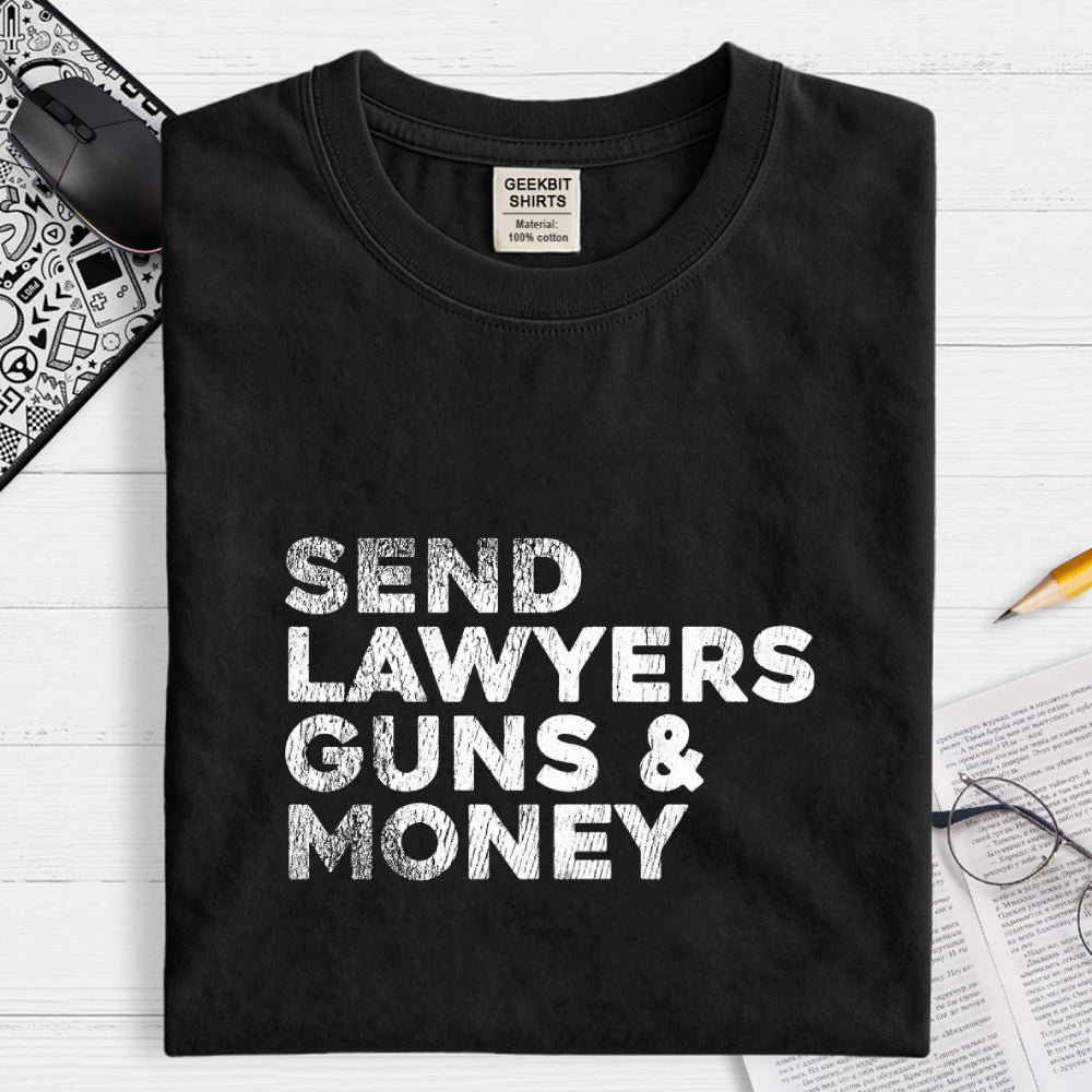 Send Lawyers Guns & Money Subdued  T-Shirt