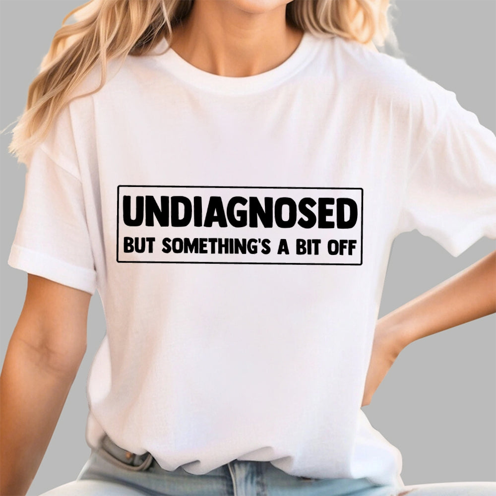 Undiagnosed  T-Shirt