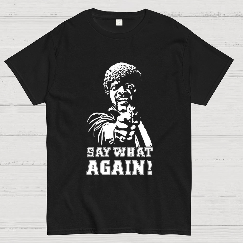 Say What Again! Pulp Fiction  T-Shirt