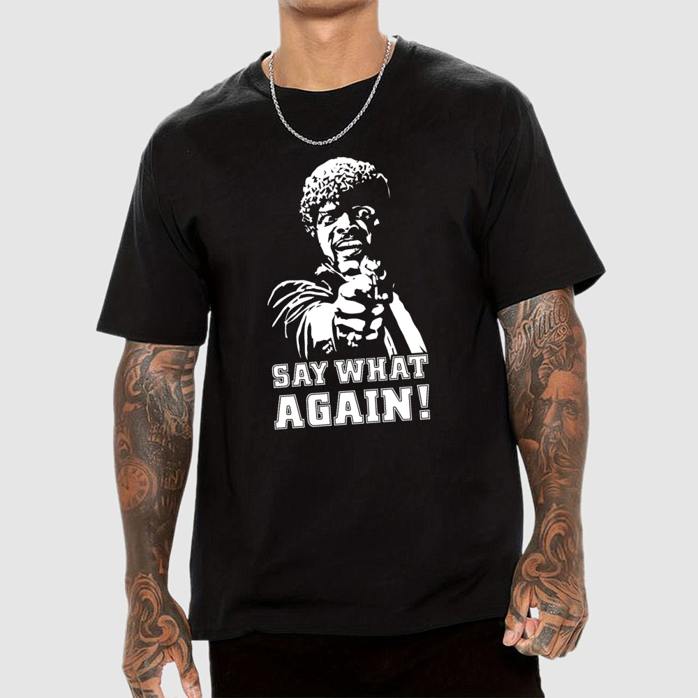 Say What Again! Pulp Fiction  T-Shirt