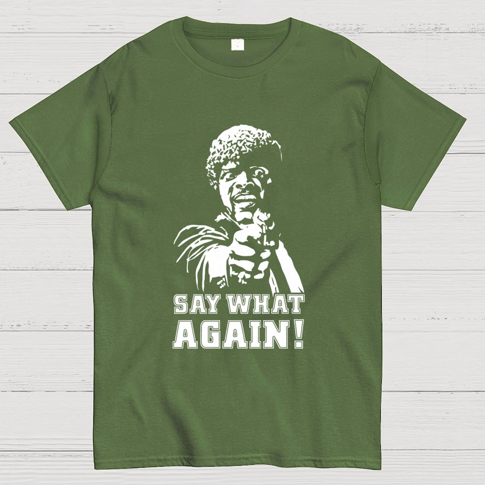 Say What Again! Pulp Fiction  T-Shirt