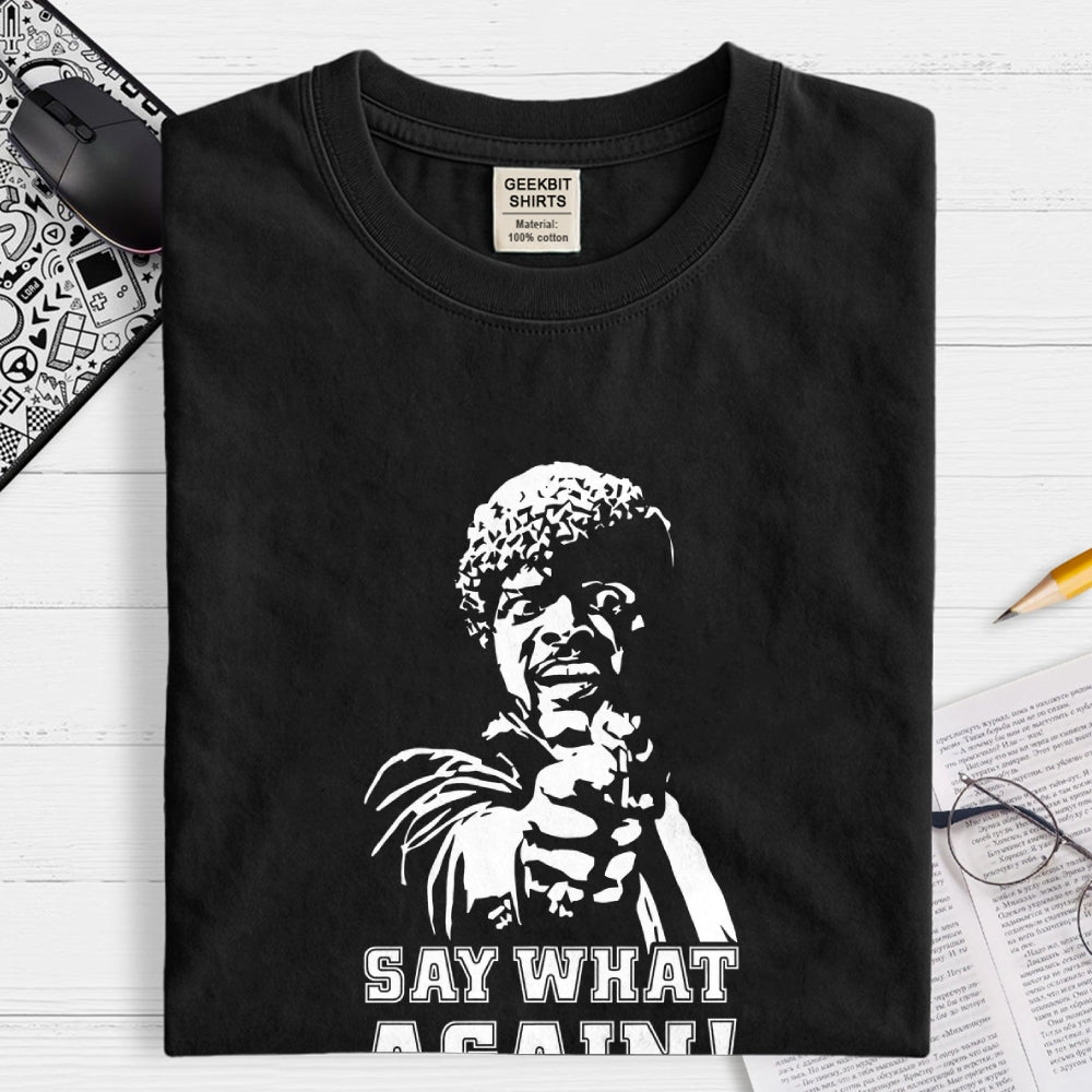 Say What Again! Pulp Fiction  T-Shirt