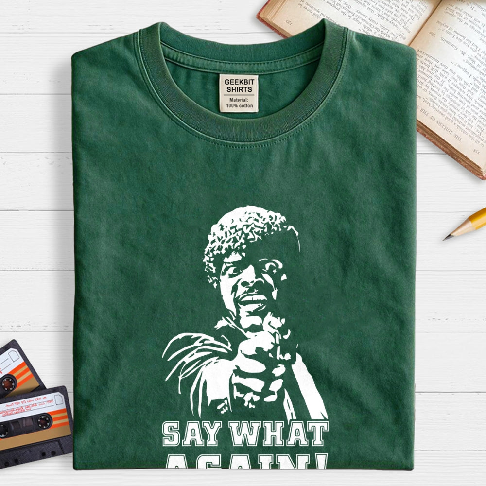 Say What Again! Pulp Fiction  T-Shirt