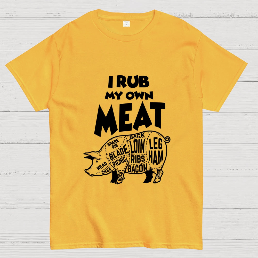 Rub My Own Meat Pig  T-Shirt