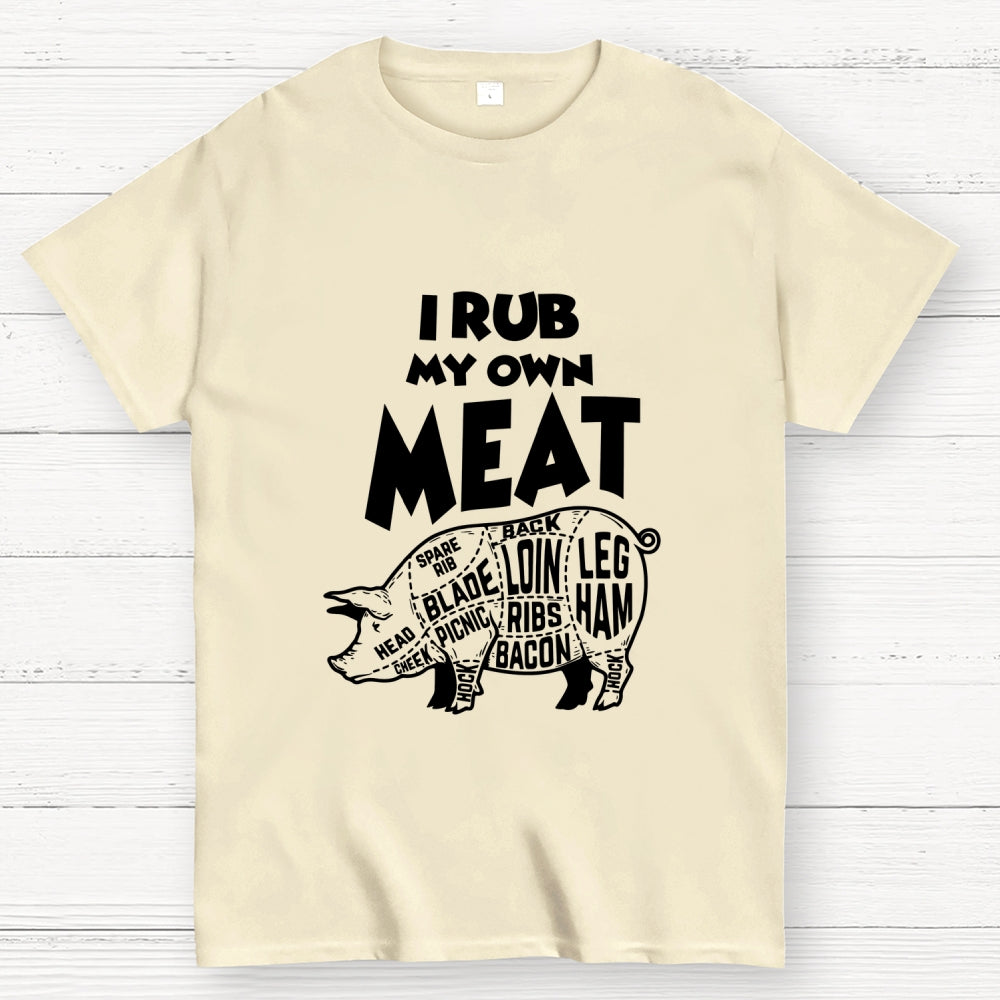 Rub My Own Meat Pig  T-Shirt