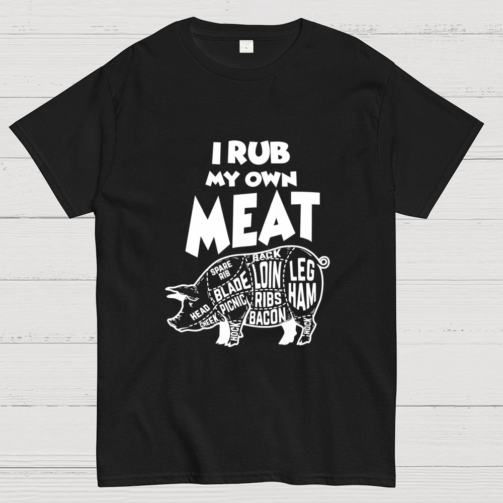 Rub My Own Meat Pig  T-Shirt