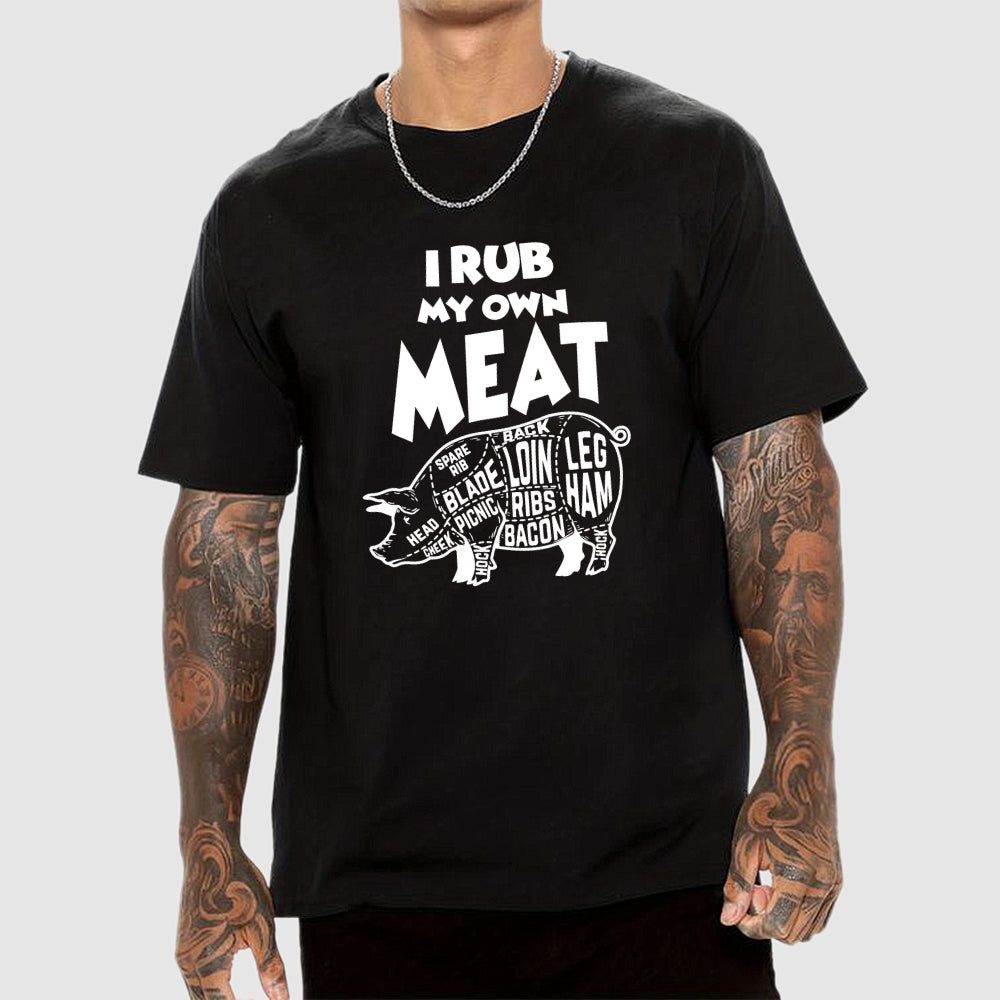 Rub My Own Meat Pig  T-Shirt