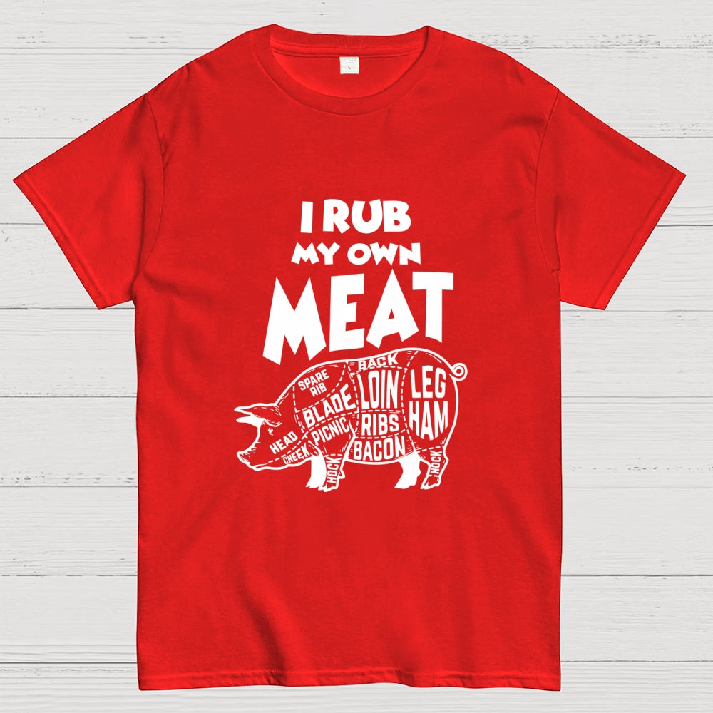 Rub My Own Meat Pig  T-Shirt