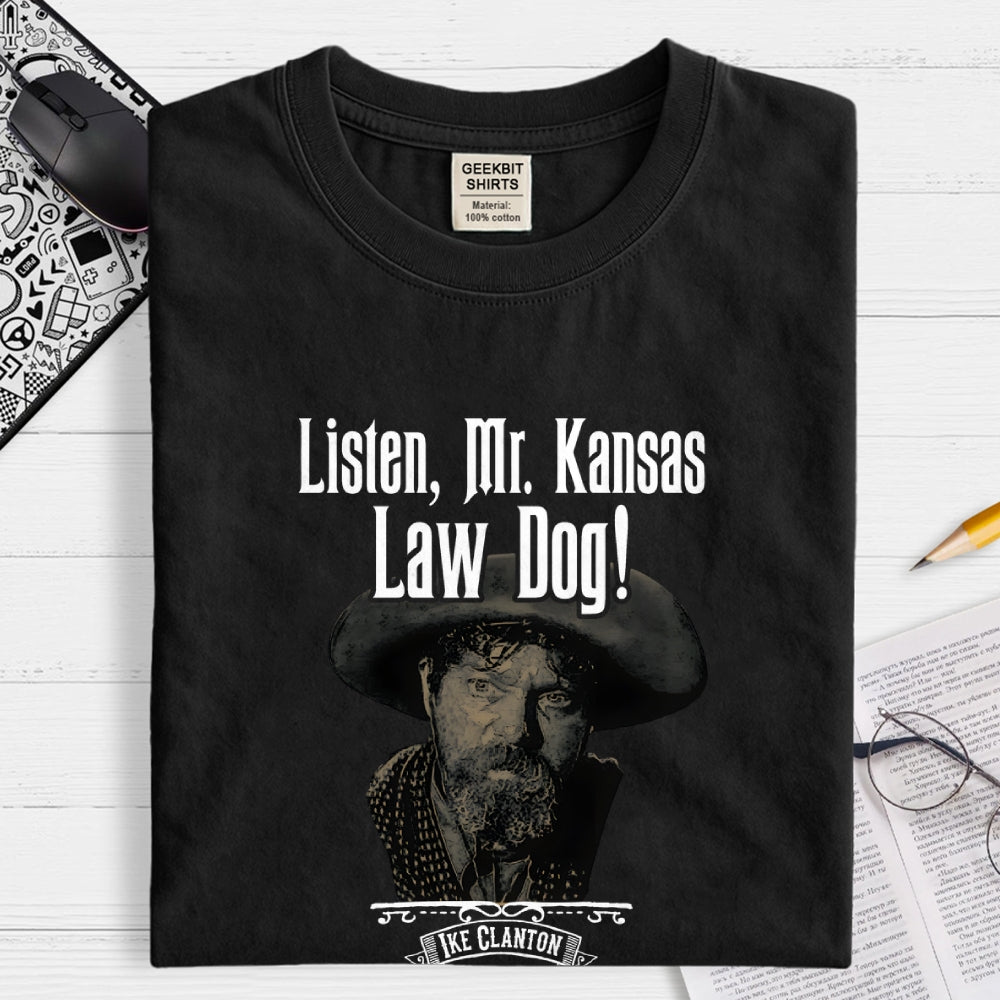 Ike Clanton Law Dog  T-Shirt