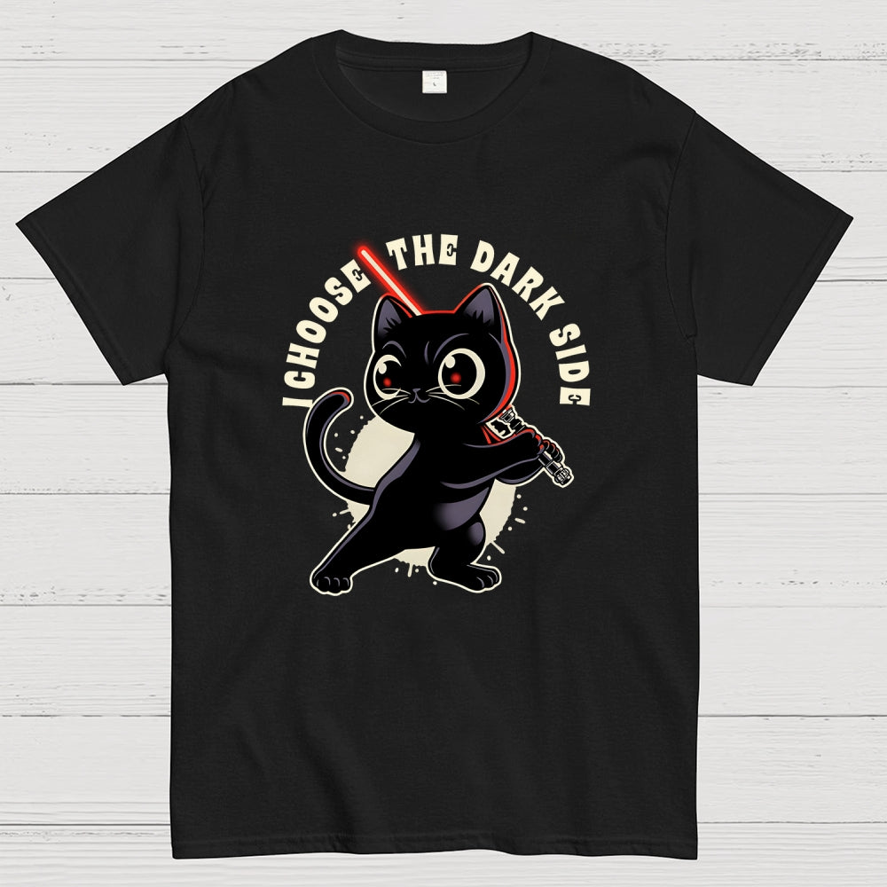I Choose The Dark Side  T-Shirt