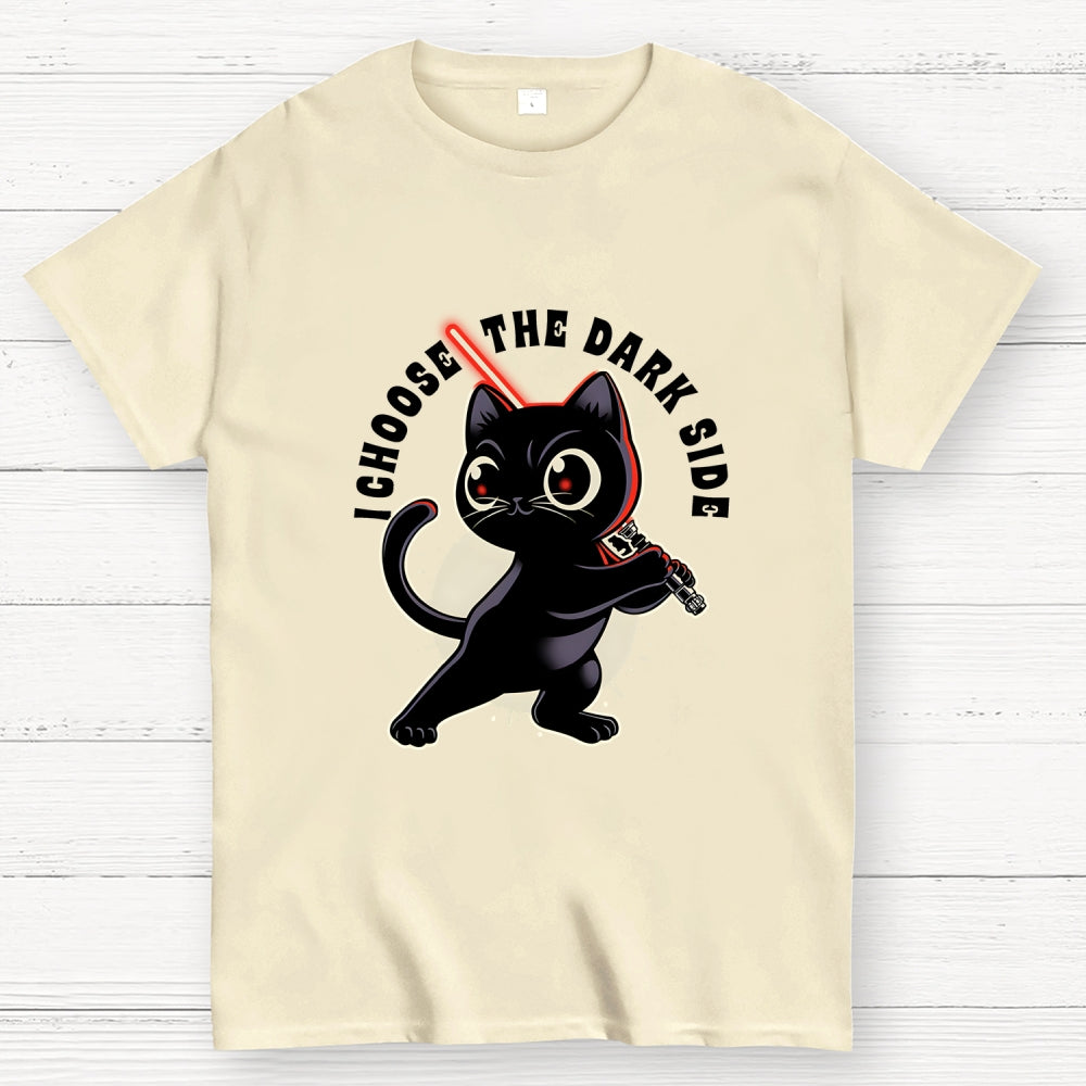 I Choose The Dark Side  T-Shirt
