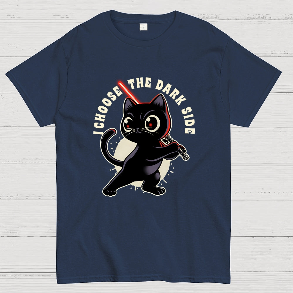 I Choose The Dark Side  T-Shirt