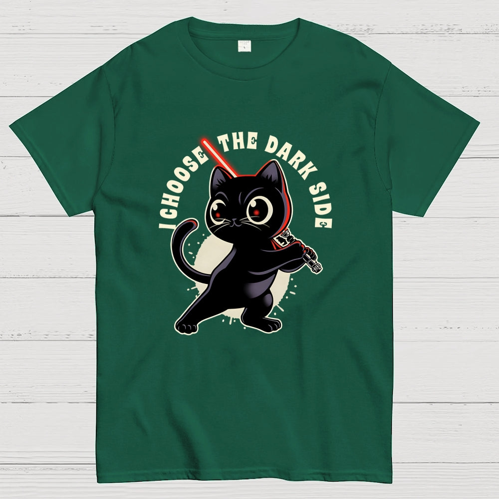 I Choose The Dark Side  T-Shirt