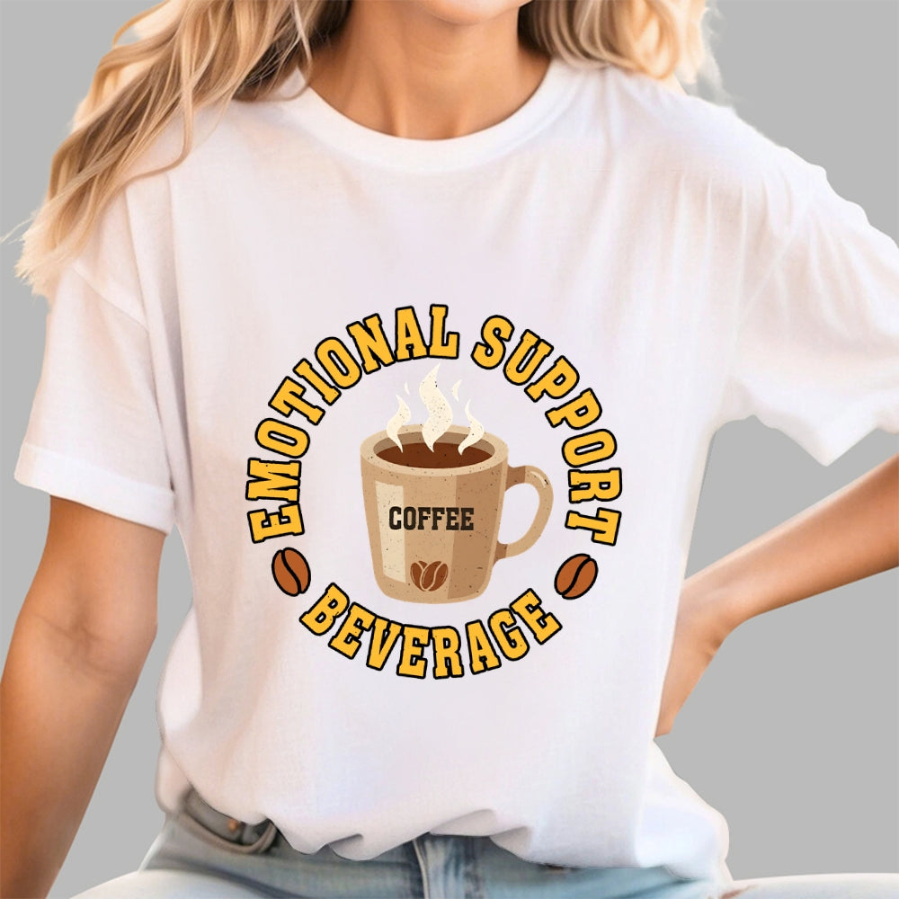 Emotional Support Beverage  T-Shirt