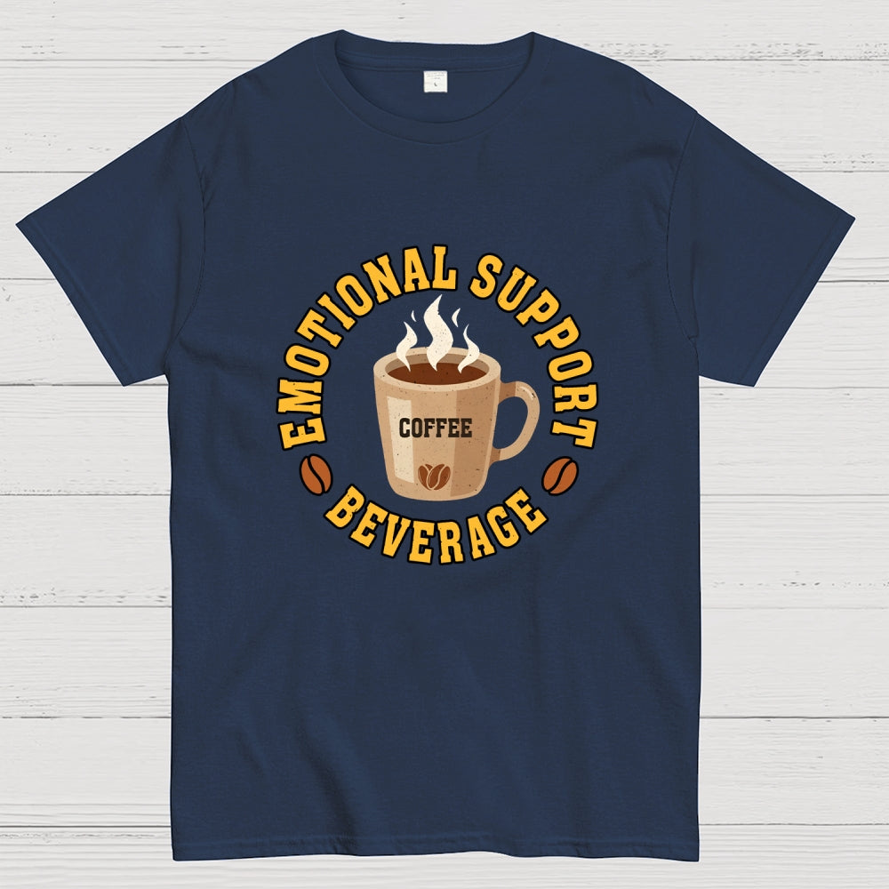 Emotional Support Beverage  T-Shirt