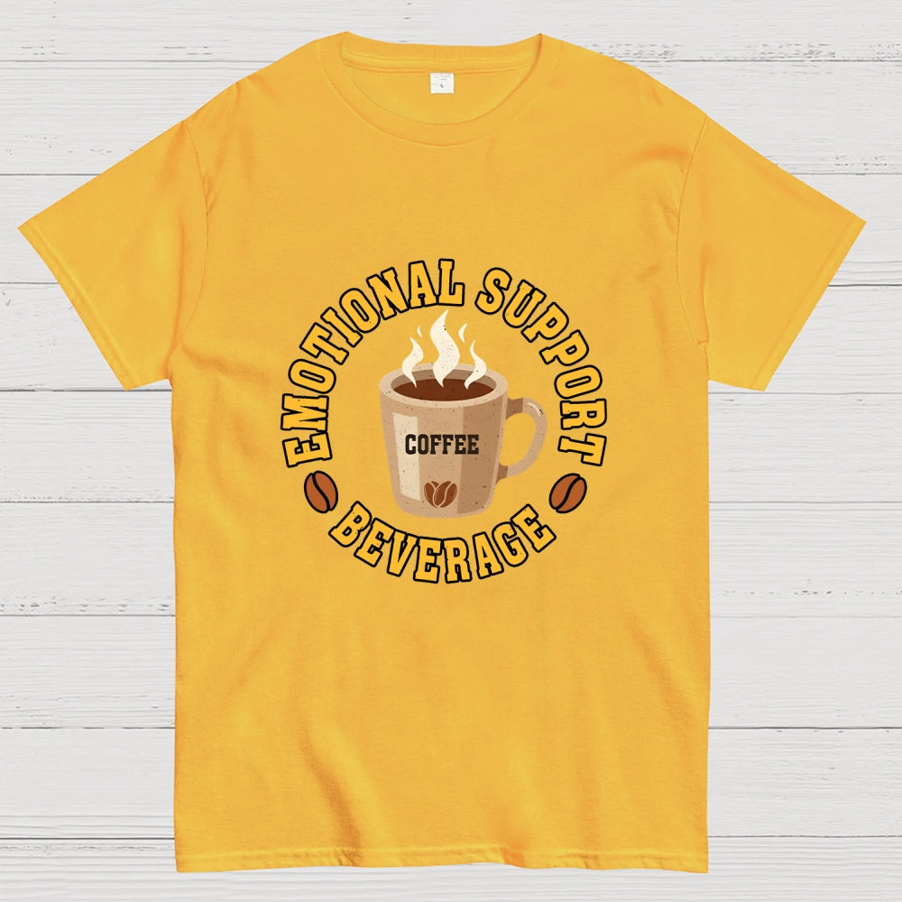 Emotional Support Beverage  T-Shirt