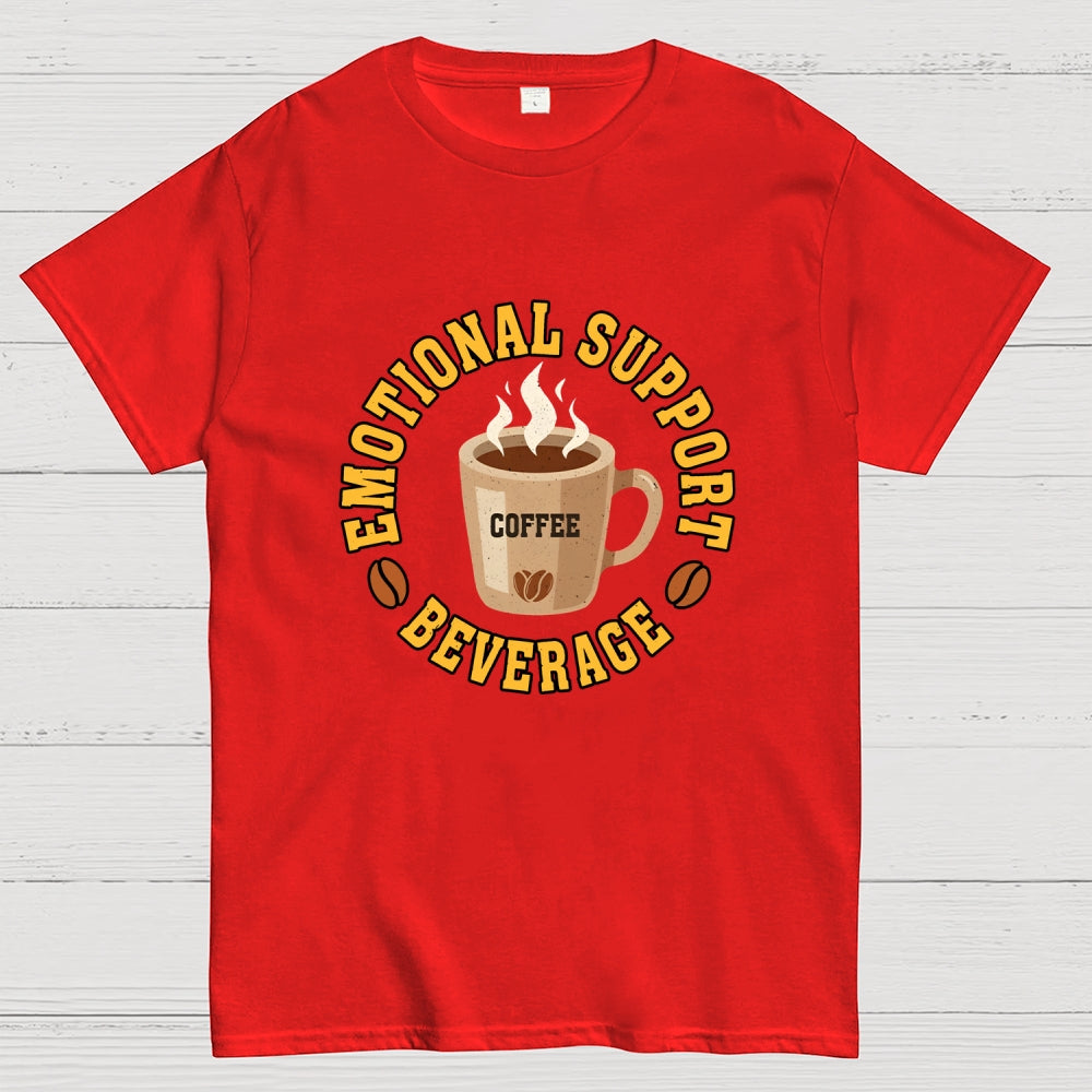 Emotional Support Beverage  T-Shirt