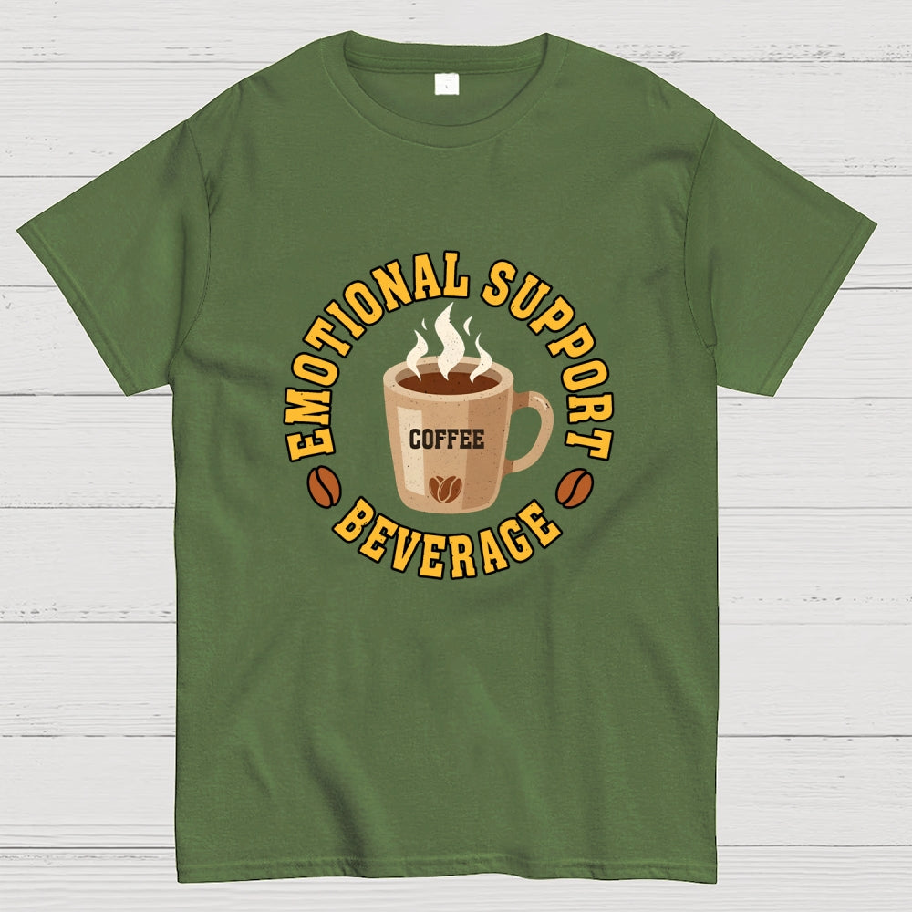 Emotional Support Beverage  T-Shirt