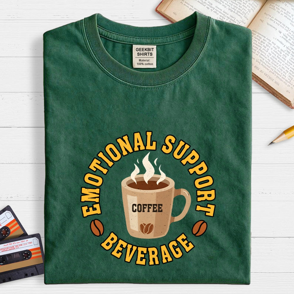 Emotional Support Beverage  T-Shirt