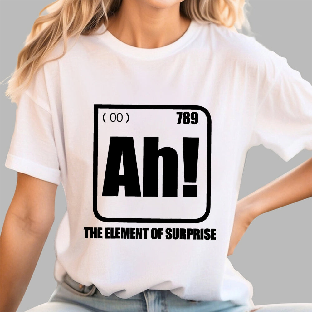 Ah! The Element Of Surprise  T-Shirt