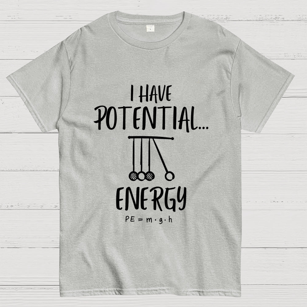 Potential Energy Physics  T-Shirt