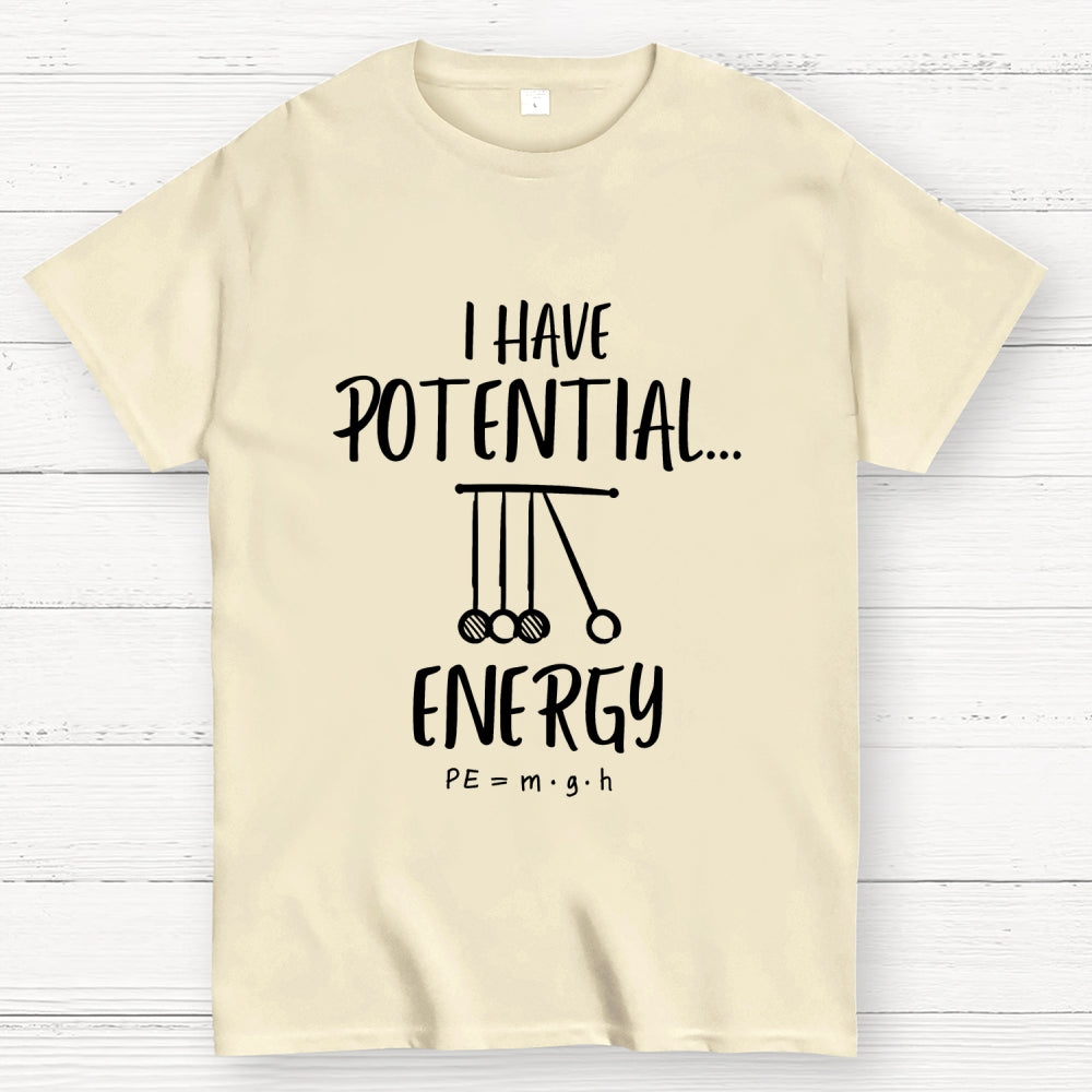 Potential Energy Physics  T-Shirt