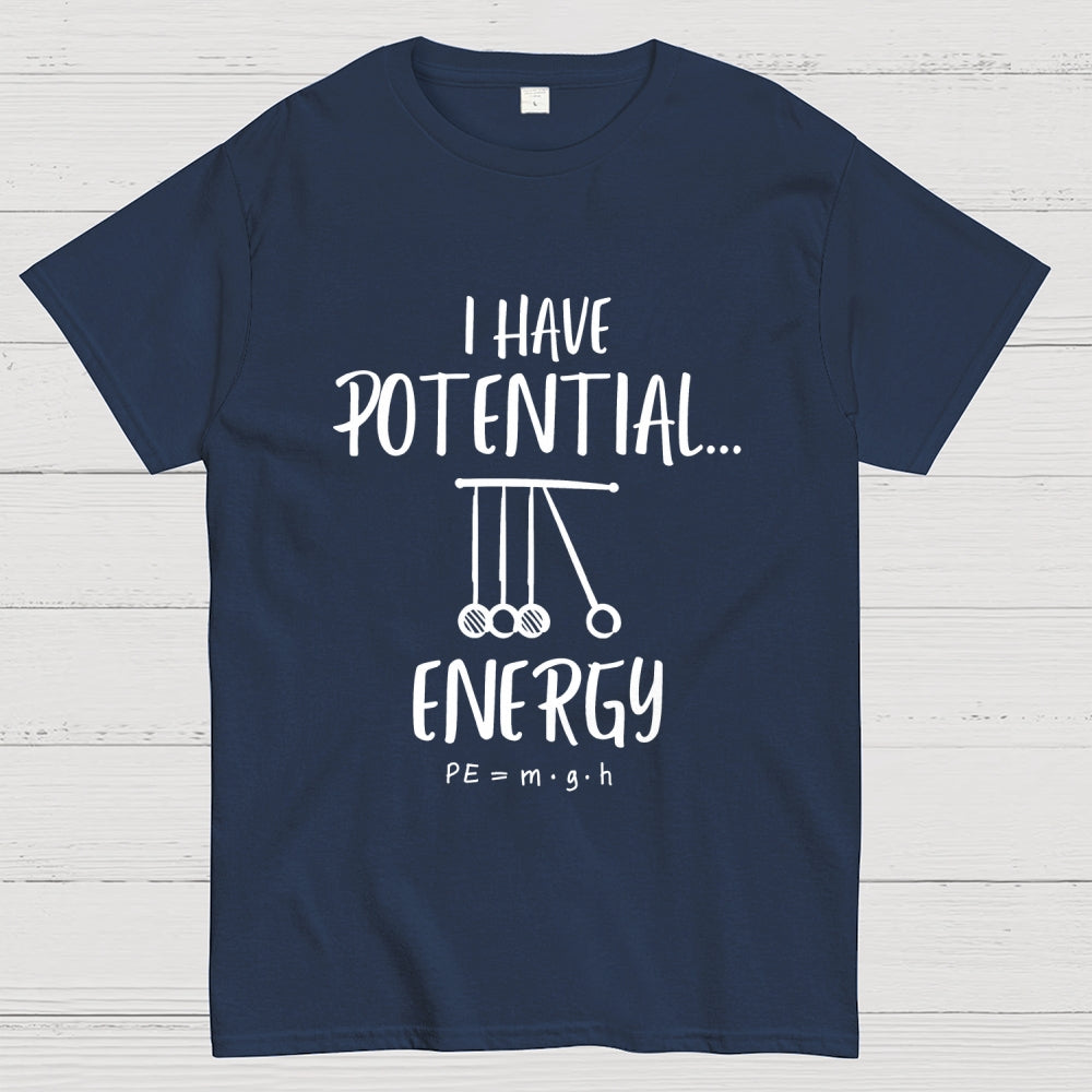 Potential Energy Physics  T-Shirt