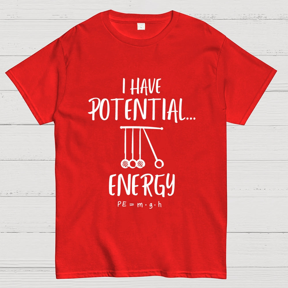 Potential Energy Physics  T-Shirt